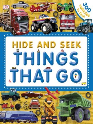 cover image of Hide and Seek Things That Go